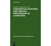 Richard A. Geig Conceptualizations and Mental Processing in L (Copertina rigida)