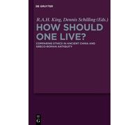 Richard A.H. King How Should One Live? (Copertina rigida)