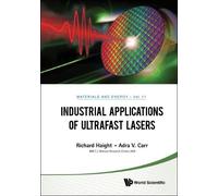 Richard A Haight Adra Industrial Applications Of Ultrafast L (Copertina rigida)