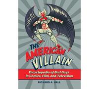 Richard A. Hall The American Villain (Tascabile)