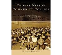 Richard A. Hodges Thomas Nelson Community College (Tascabile) Campus History