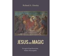 Richard A Horsley Jesus and Magic (Tascabile)