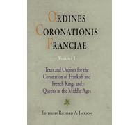 Richard A. Jackson Ordines Coronationis Franciae, Volume 1 (Copertina rigida)