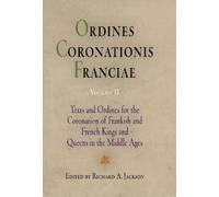 Richard A. Jackson Ordines Coronationis Franciae, Volume 2 (Copertina rigida)