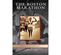 Richard A Johnson Robert Hamilton Johnson Boston Marathon (Copertina rigida)