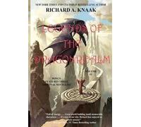 Richard a Knaak Legends of the Dragonrealm, Vol. IV (Tascabile)