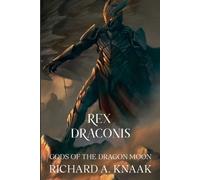 Richard a Knaak Rex Draconis (Tascabile)