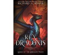 Knaak Richard A-Rex Draconis BOOK NUOVO