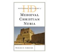 Richard A. Lobba Historical Dictionary of Medieval Christian (Copertina rigida)