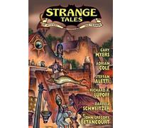 Richard A. Lupoff Darrell Schweitze Strange Tales #8 (vol. 4, No. 1 (Tascabile)