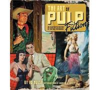 Richard A. Lupoff Ed Hulse The Art of Pulp Fiction (Copertina rigida)