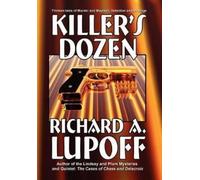 Richard A Lupoff Killer's Dozen (Copertina rigida)