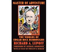 Richard A. Lupoff Master of Adventure (Tascabile) Bison Frontiers of Imagination