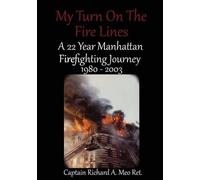 Richard a Meo My Turn on the Fire Lines (Tascabile)