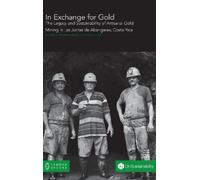 Richard a Niesenbaum Joseph E B Elliott In Exchange for Gold (Copertina rigida)