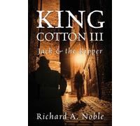 Richard A Noble King Cotton III (Tascabile)