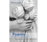 Richard a Phipps Poems for the Funeral Celebrant (Tascabile)