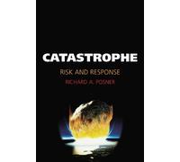 Richard A. Posner Catastrophe (Tascabile)