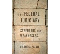 Richard A. Posner The Federal Judiciary (Copertina rigida)