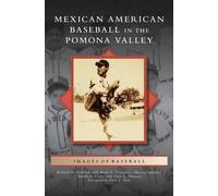 Richard A Santil Mexican American Baseball in the Pomona Val (Copertina rigida)