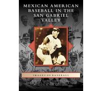 Richard A Santillan Camila Alva Lopez Jam Mexican American Baseball (Tascabile)