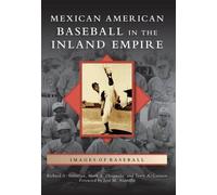 Richard A. Santillan Mark A. Ocegueda Mexican American Baseball in t (Tascabile)