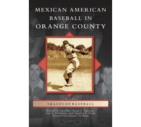 Richard A Santillan Susan C Luevano Mexican American Baseball (Copertina rigida)