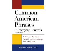 Richard A. Spea Common American Phrases in Everyday Contexts (Copertina rigida)