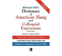 Richard A. Spears McGraw-Hill's Dictionary of American Slang 4E (PB) (Tascabile)