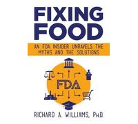 Richard A Williams Fixing Food (Copertina rigida)