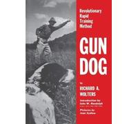 Richard A. Wolters Gun Dog (Tascabile)