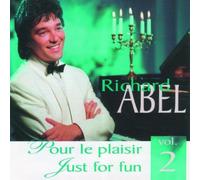 Richard Abel - pour Le Plaisir Vol 2 [Import]