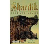 Richard Adams Shardik (Tascabile)