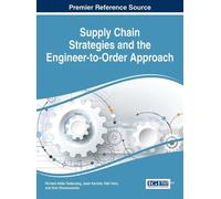 Richard Addo-Te Supply Chain Strategies and the Engineer-to-O (Copertina rigida)