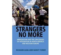 Richard Alba Nancy Foner Strangers No More (Copertina rigida)