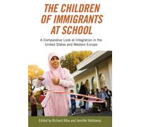 Richard Alba The Children of Immigrants at School (Copertina rigida)