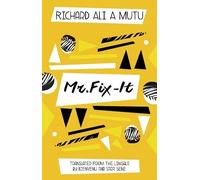 Richard Ali A Mutu Mr. Fix It (Tascabile)