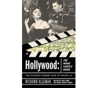 Richard Alleman Hollywood: The Movie Lover's Guide (Tascabile)