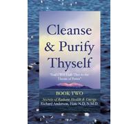 Richard Anderson Cleanse & Purify Thyself, Book 2 (Tascabile)