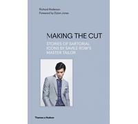 Richard Anderson – Making the Cut – Storie di icone sartoriali di Savile Row – Copertina rigida
