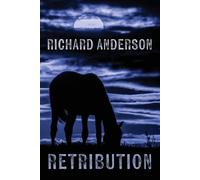 Richard Anderson Retribution (Tascabile)
