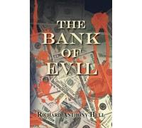 Richard Anthony Hull The Bank of Evil (Tascabile)