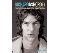 Trevor Baker Richard Ashcroft (Tascabile)