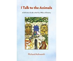 Richard Ashworth I Talk to the Animals (Tascabile)