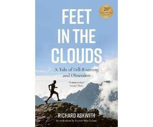 Richard Askwith Feet in the Clouds (Tascabile)