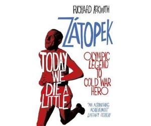Richard Askwith Today We Die a Little (Tascabile)