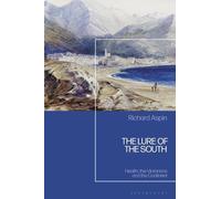 Richard Aspin The Lure of the South (Tascabile)