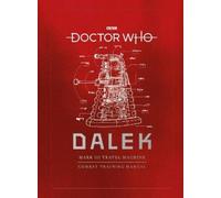 Richard Atkinson Mike Tucker G Doctor Who: Dalek Combat Trai (Copertina rigida)