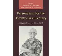 Richard Avramenko Personalism for the Twenty-First Century (Copertina rigida)