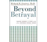 Richard B. Gartner Beyond Betrayal (Copertina rigida)